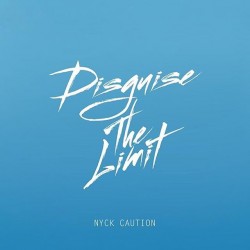 Nyck Caution - Disguise The Limit. Scaricalo gratis da qui.